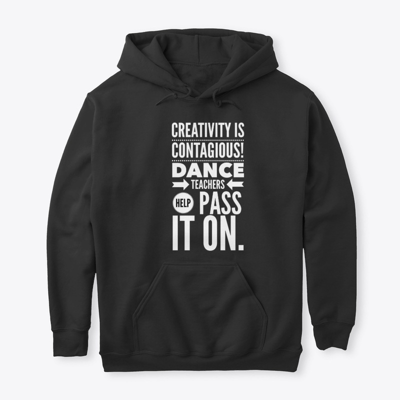 creativity is contagious! dance teacher 