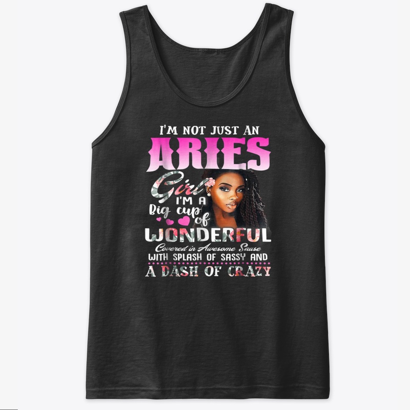 Im Not Just A Aries Girl Tshirt 2