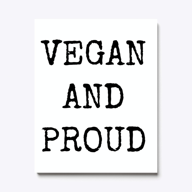Vegan and proud