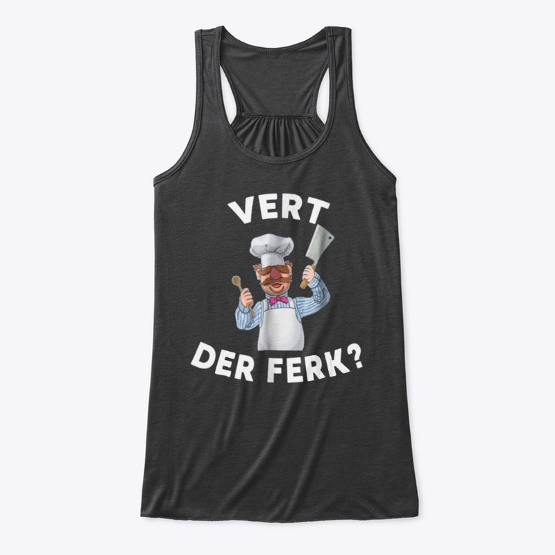 Vert Der Ferk t-shirt