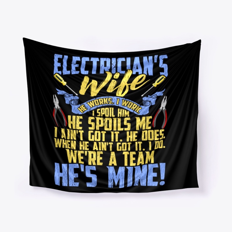 Lovely Electrician's Wife We're A Team