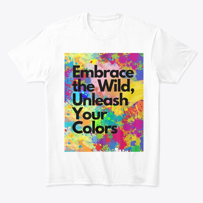 Embrace the Wild, Unleash Your Colors