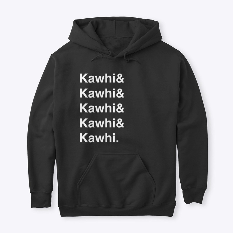 &amp; Kawhi