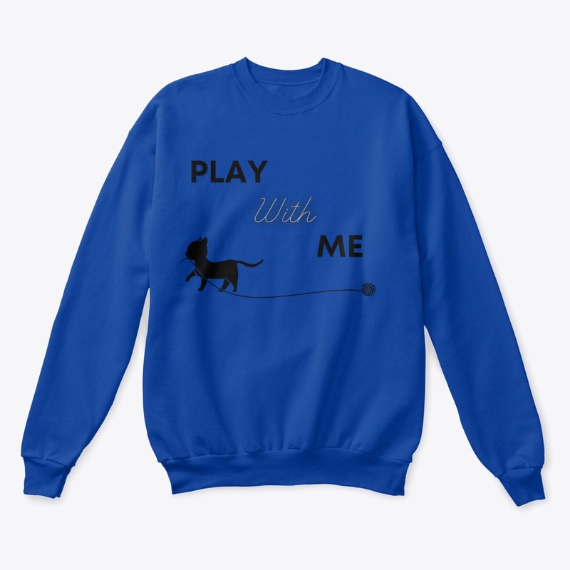 PLAY WITH ME FUNNY CAT DESIGN