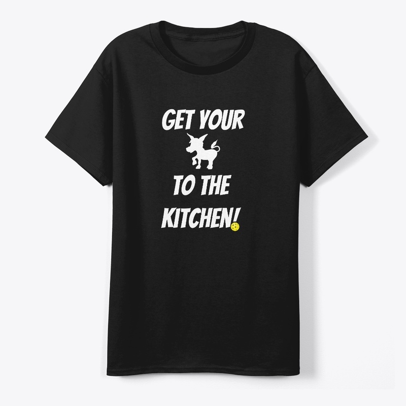 Get Your Butt to the Kitchen Pickleball