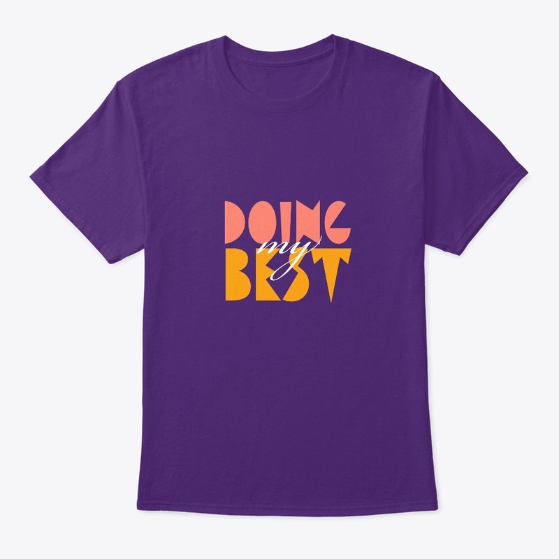 DOING MY BEST 
