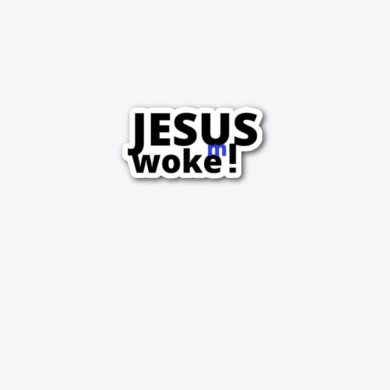 jesus woke me!