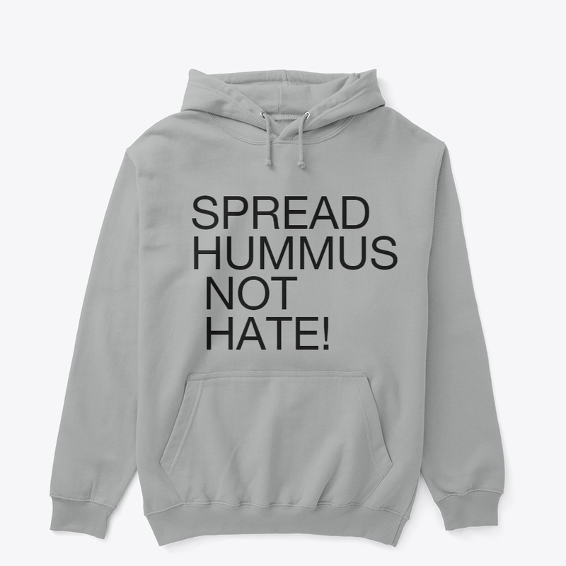 Spread Hummus Not Hate