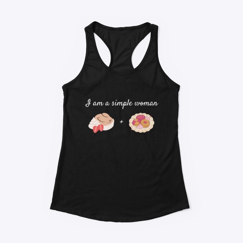 I am a simple woman T-shirt.