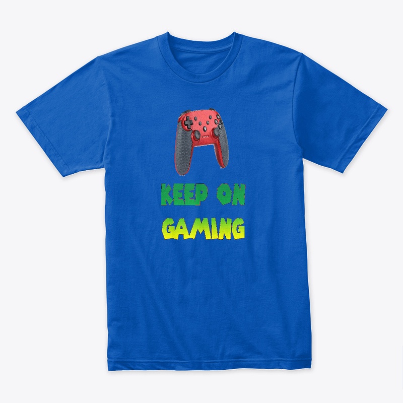 Keep On Gaming Tee