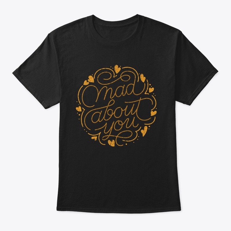 Romantic saying t-shirt