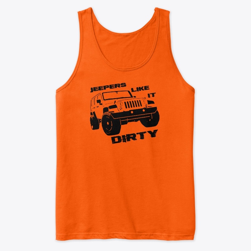 jeepers like it dirty