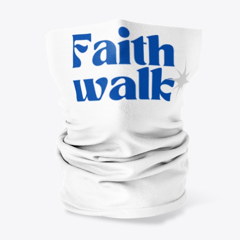 Faith Walk