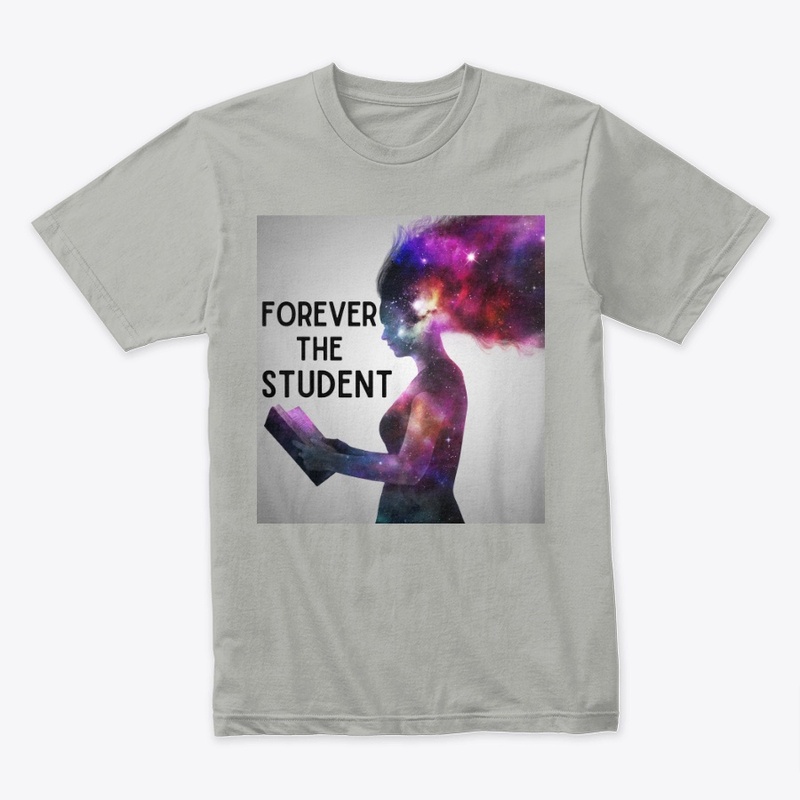 Forever The Student 