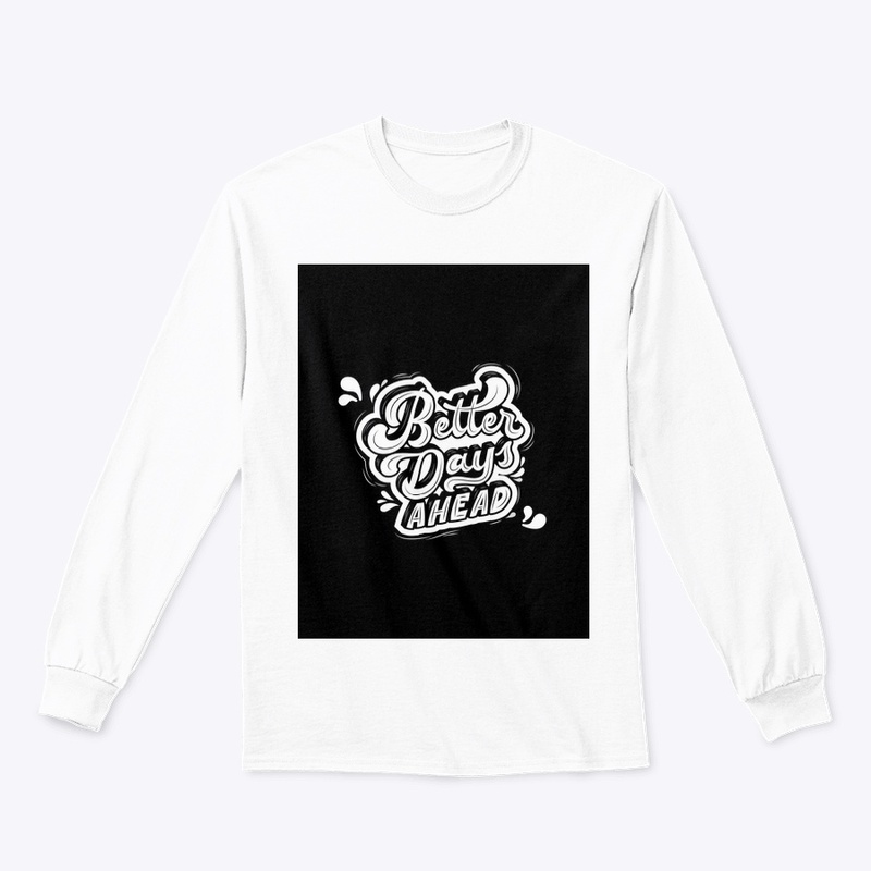 Better Days Merch 