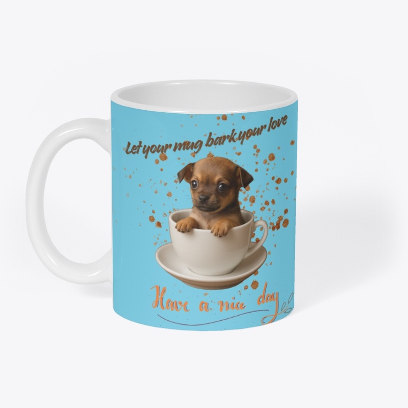 Let your mug bark your love.