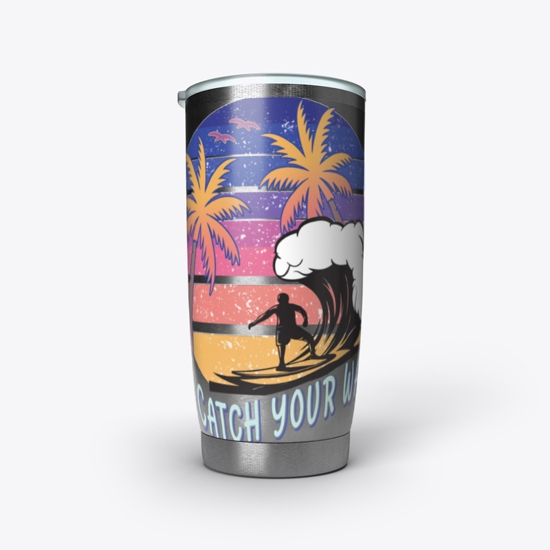 Catch Your Wave