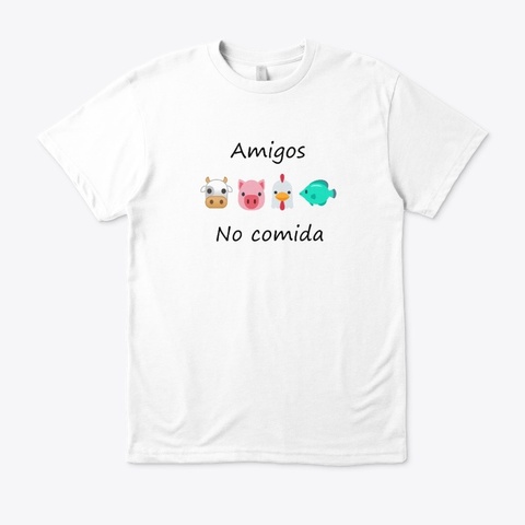 Amigos No Comida White Camiseta Front