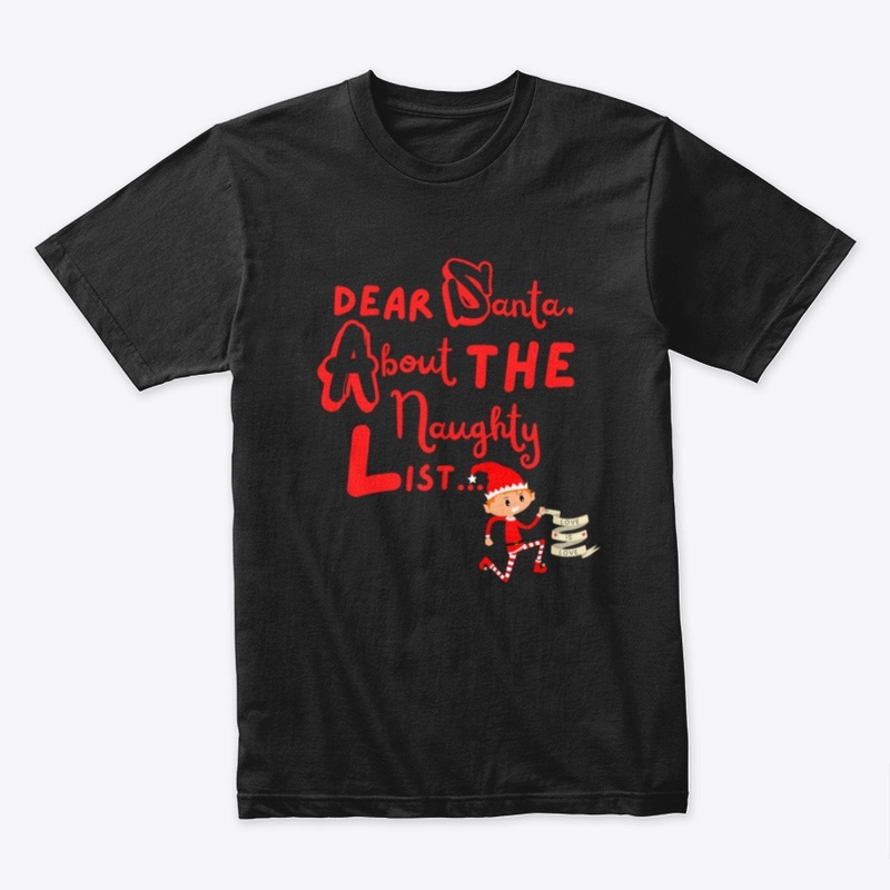 Dear Santa Naughty Elf Love Is Love