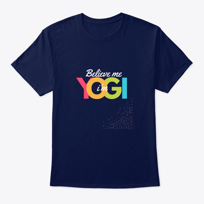 Believe me i'm YOGI