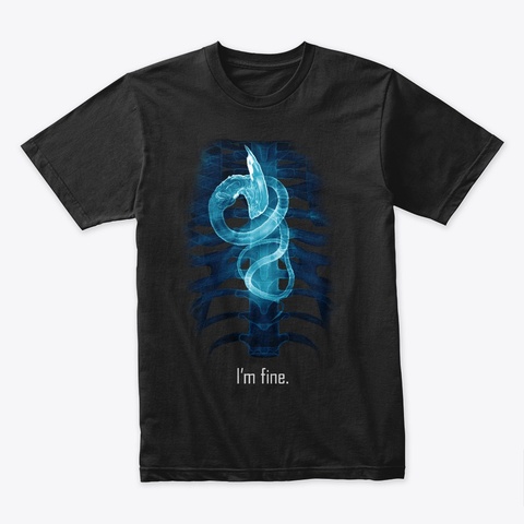 "I Am Fine" Tee Black T-Shirt Front
