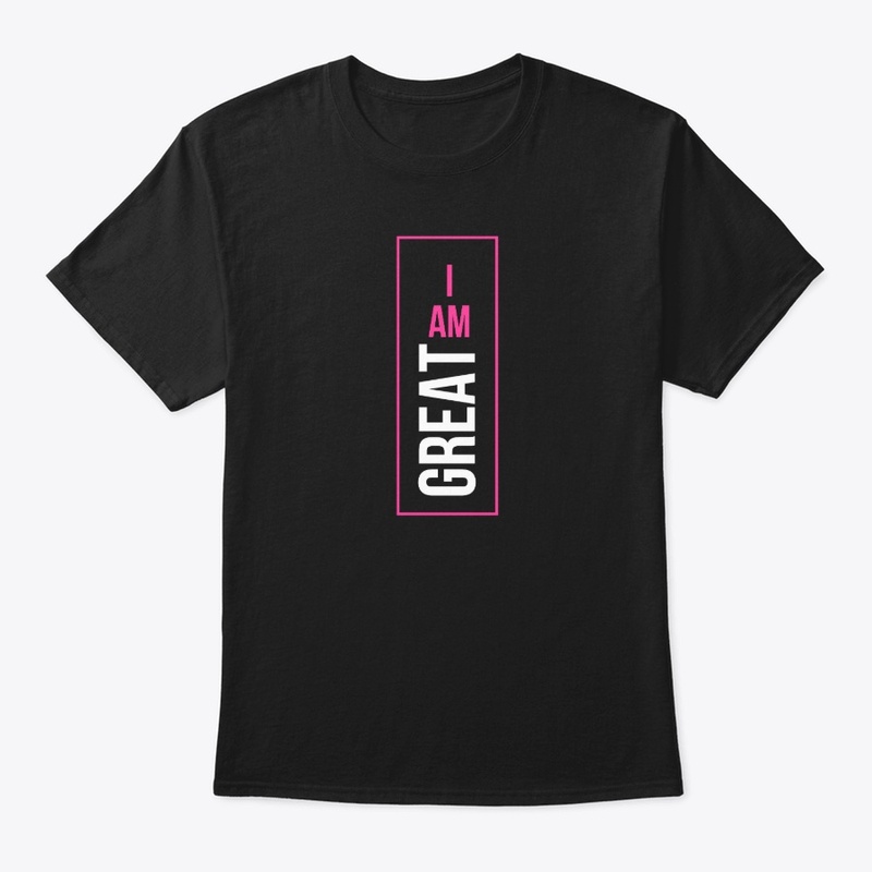 I am Great(Pink)