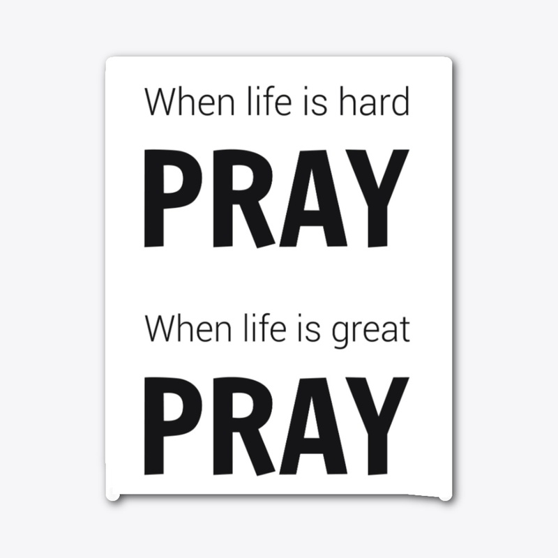 Pray Collection: WLIH Pray WLIG Pray