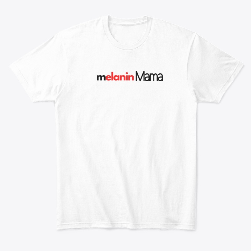 Melanin MAMA