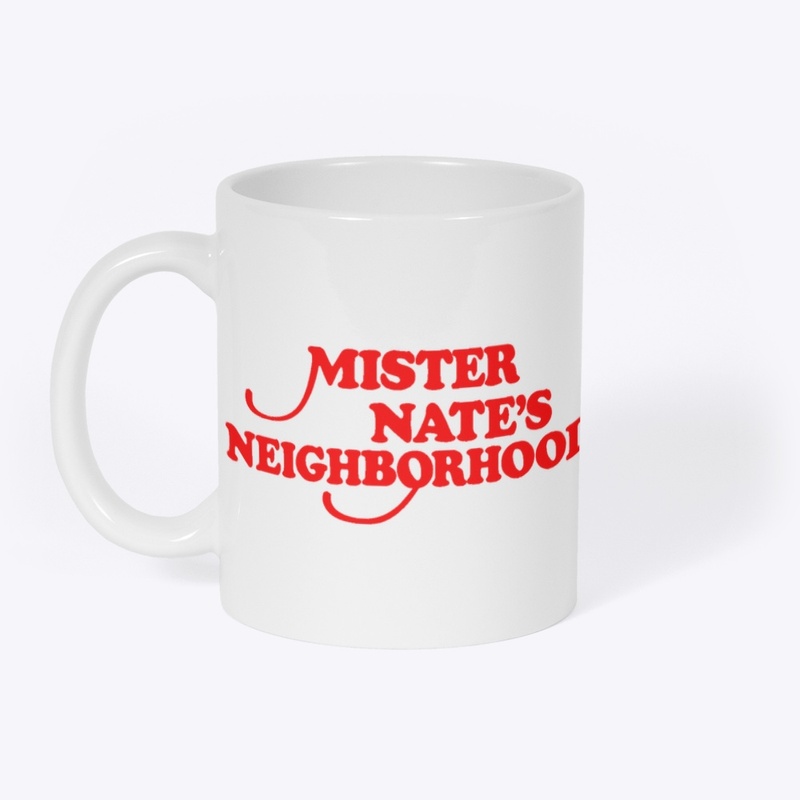 Mister Nate's Neighborhood red text tee