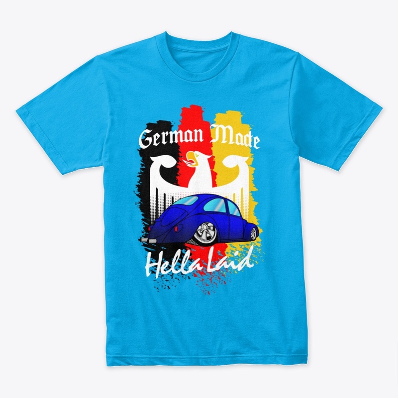 German Made - Hella Laid