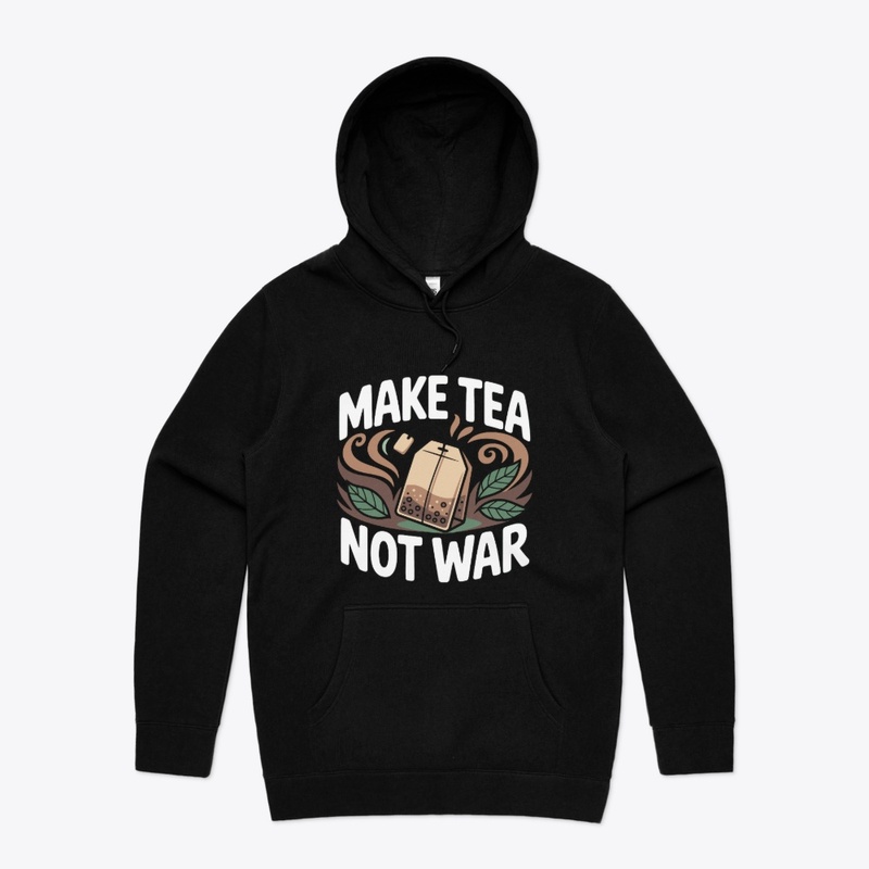 Make Tea Not War