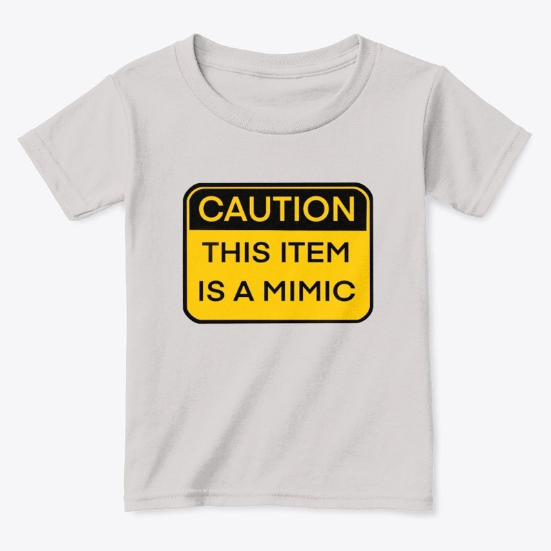 Caution, this Item is a Mimic