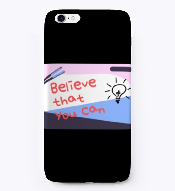 Believe that You Can