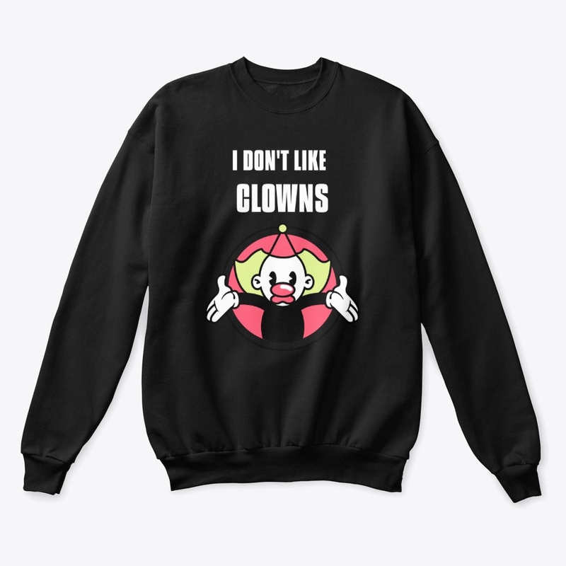 I Don't Like Clowns