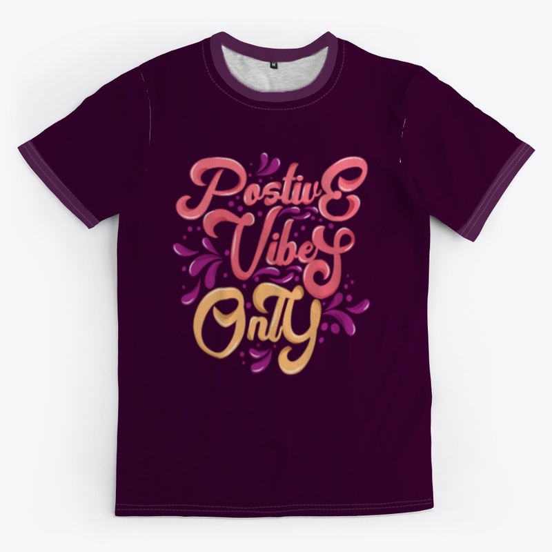 Positive Vibes Only Shirt
