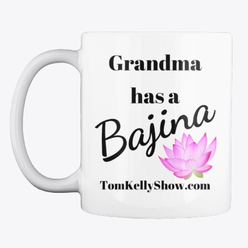 Grandma has a bajina