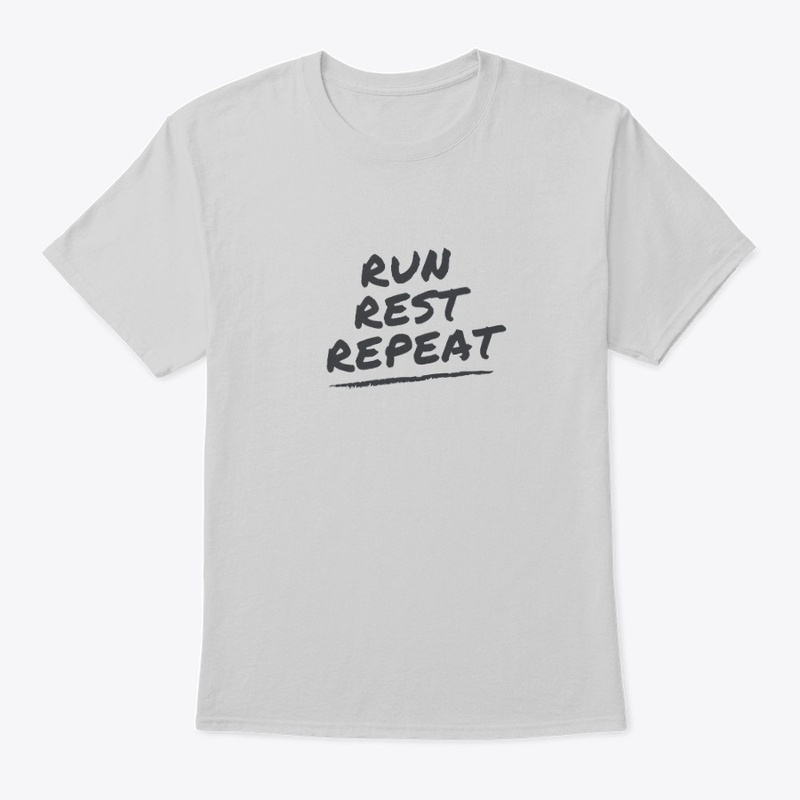 Run Rest Repeat