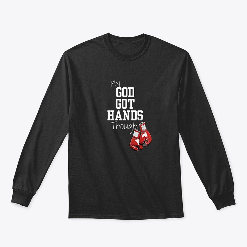 My GOD Got Hands Tee