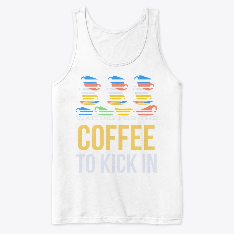 waiting for the coffee to kick in !