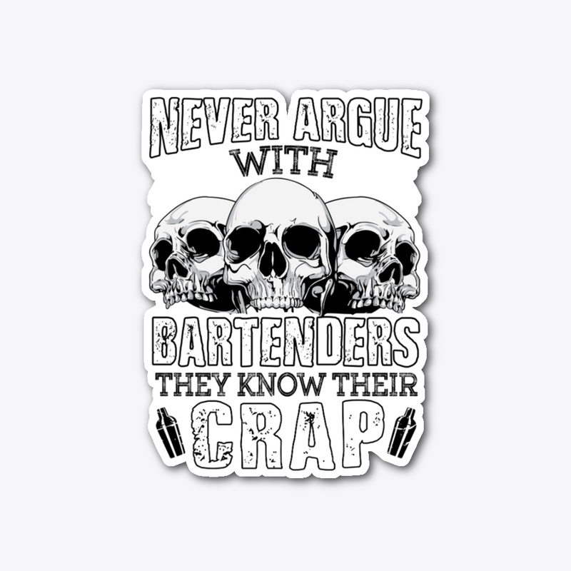 Bartenders Know Their Crap