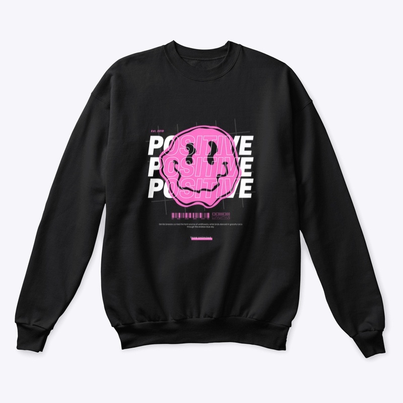 “Positive” Unisex Crewneck Sweatshirt