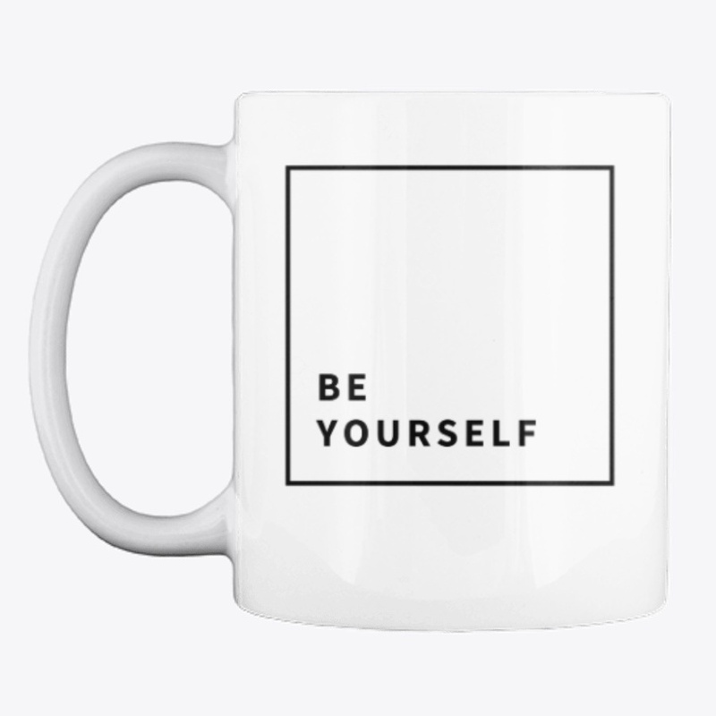Be Yourself