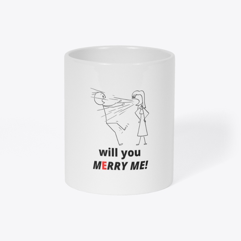 will you Merry Me!
