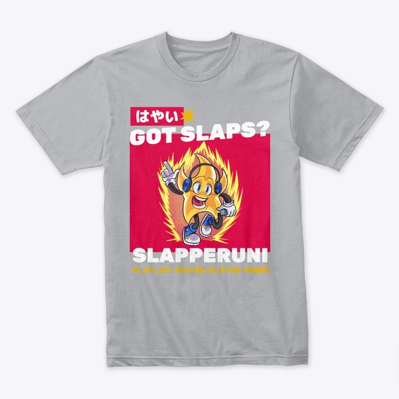 Got Slaps?