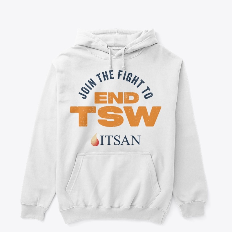 Join the Fight to End TSW!