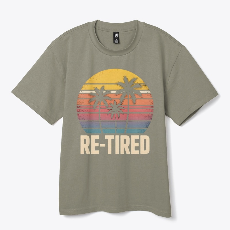 Re-Tired I Was Tired Yesterday