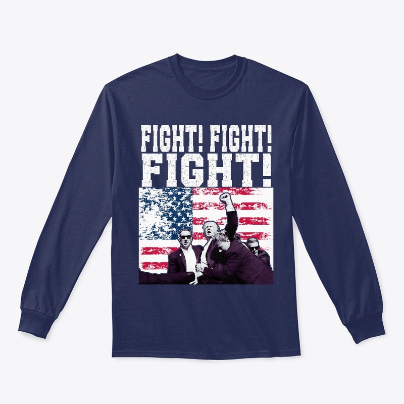 FUNNY TRUMP 2024 Fight Fight