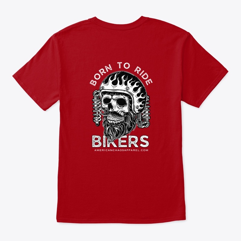 Born to Ride Bikers