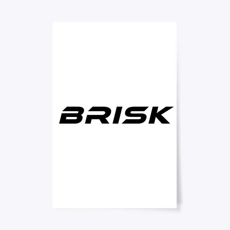 Brisk Poster