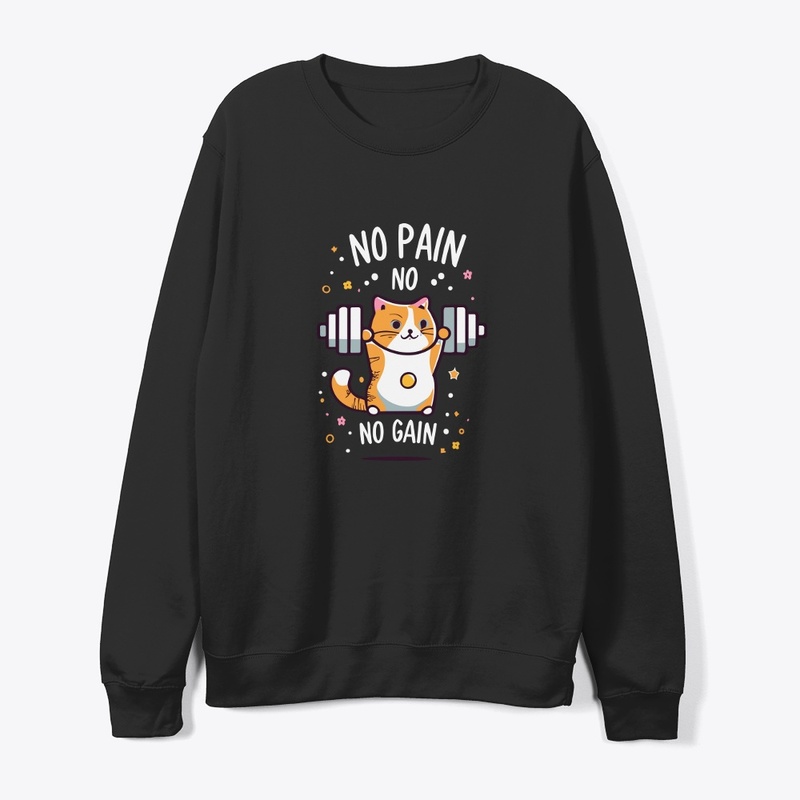 No Pain , No Gain design t-shirt